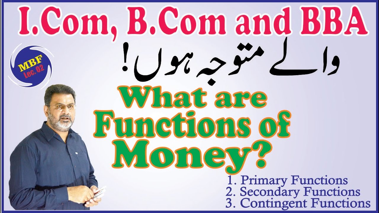 What are Functions of Money in Detail | Tanvir Academy | Money Banking & Finance