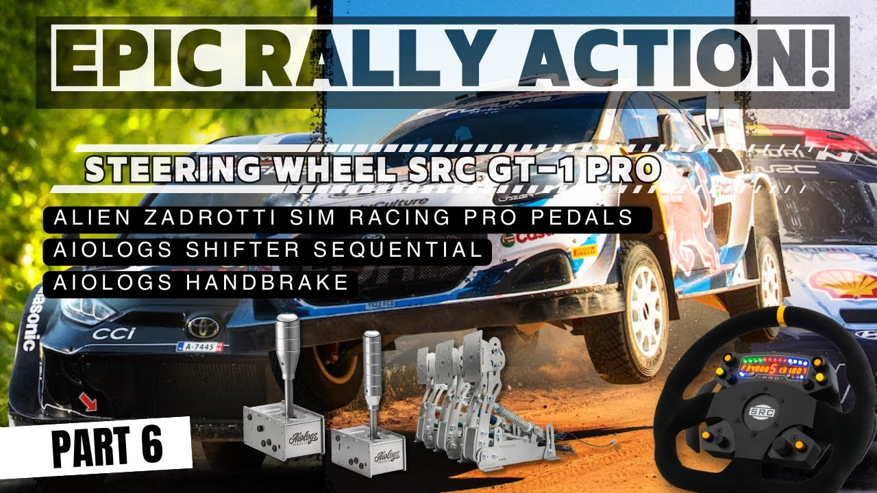 EA SPORTS WRC | REAL RALLY FEEL   | Steering Wheel SRC GT-1 PRO | PART 6 |