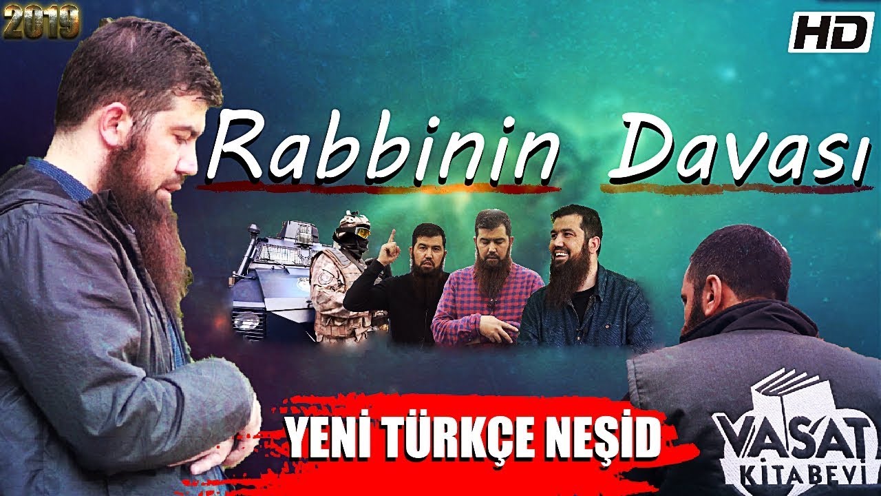 Rabbinin Davası! | Yeni T&uuml;rk&ccedil;e Neşid - 2019 ᴴᴰ