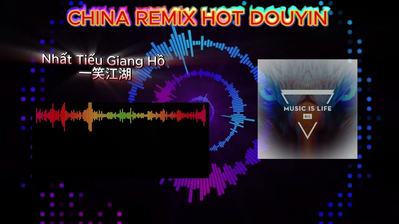 抖音神曲 DJ Remix 🎵List Douyin Tiktok China Remix 2025🎵Nhất Tiếu Giang Hồ - 一笑江湖