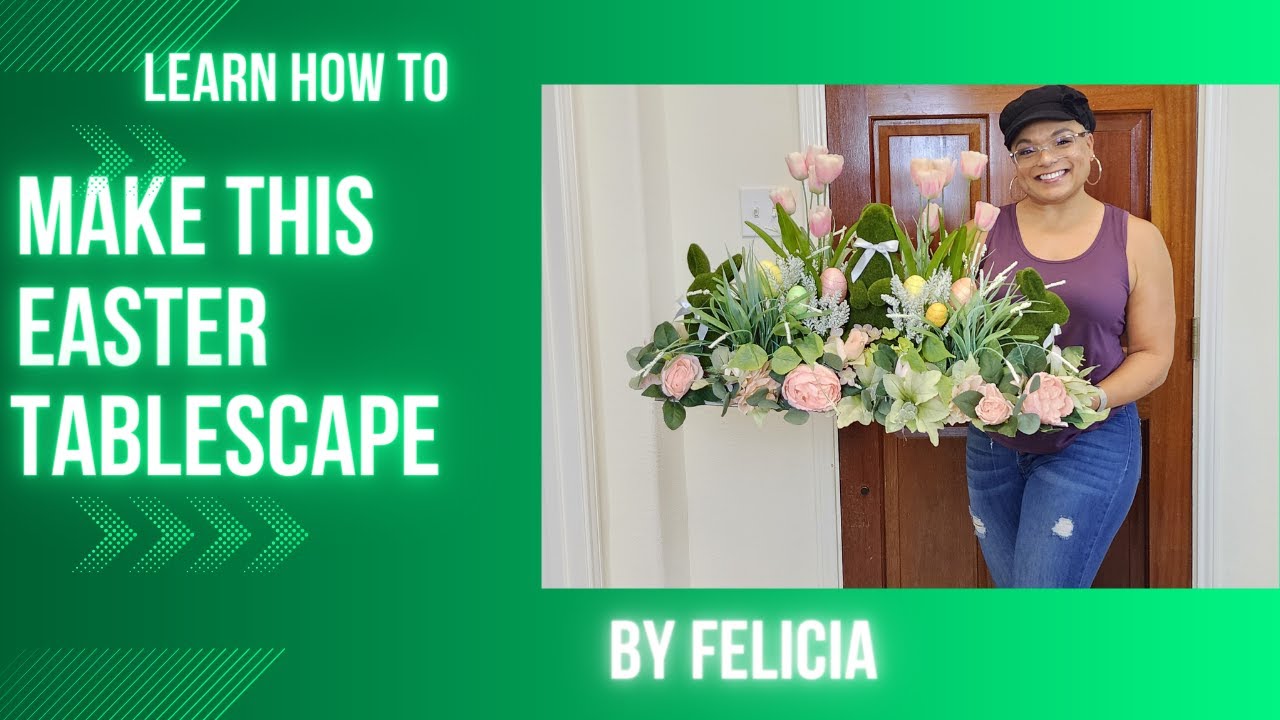 How to make an Easter Tablescape; Centerpiece