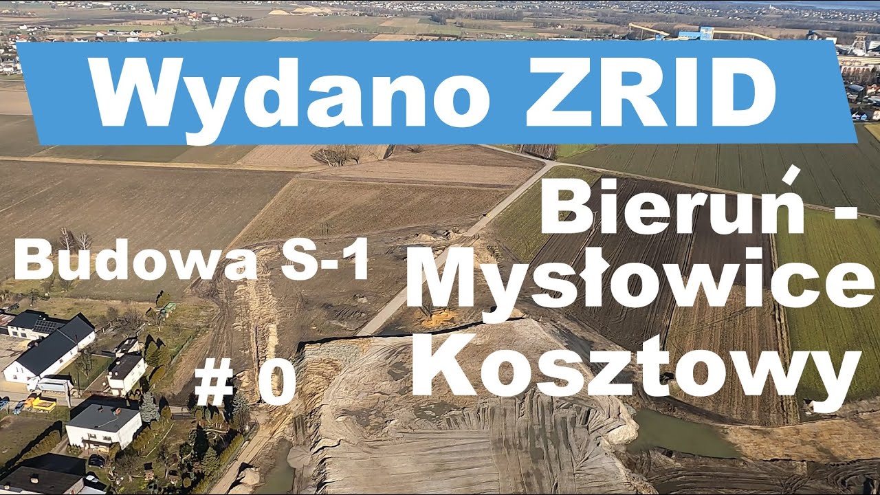 Budowa S-1 #0    Bieruń - Mysłowice Kosztowy