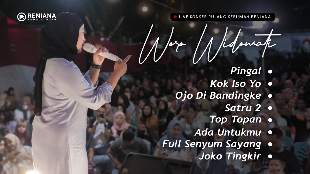 Woro Widowati - Kumpulan lagu woro widowati | Live Konser Pulang Kerumah Renjana