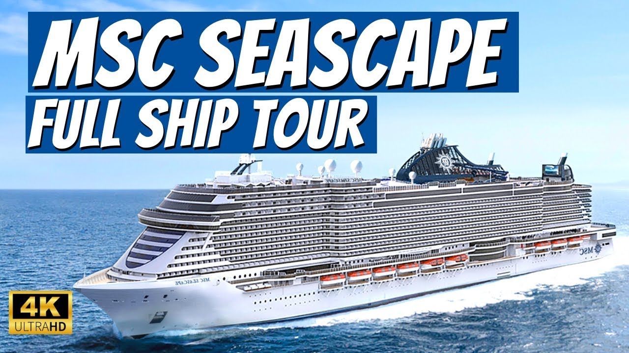 Complete MSC Seascape Ship Tour and Walkthrough in 4K!