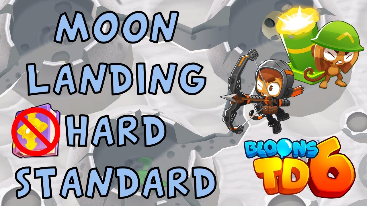 Bloons TD 6 | Moon Landing Hard Standard | No MK No Powers Used | Walkthrough / Strategy