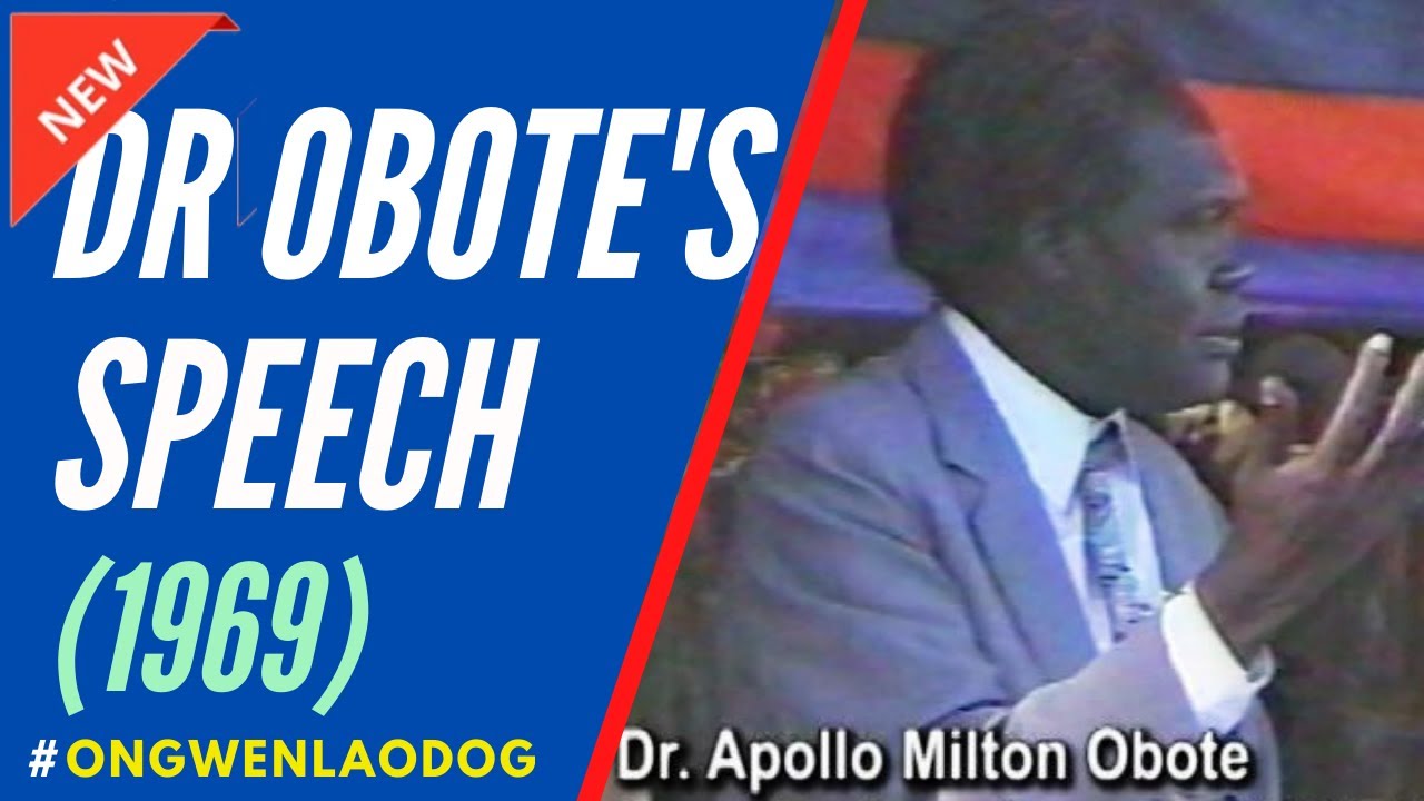Dr Obote’s 1969 Speech | The Speech That Brought Him Trouble