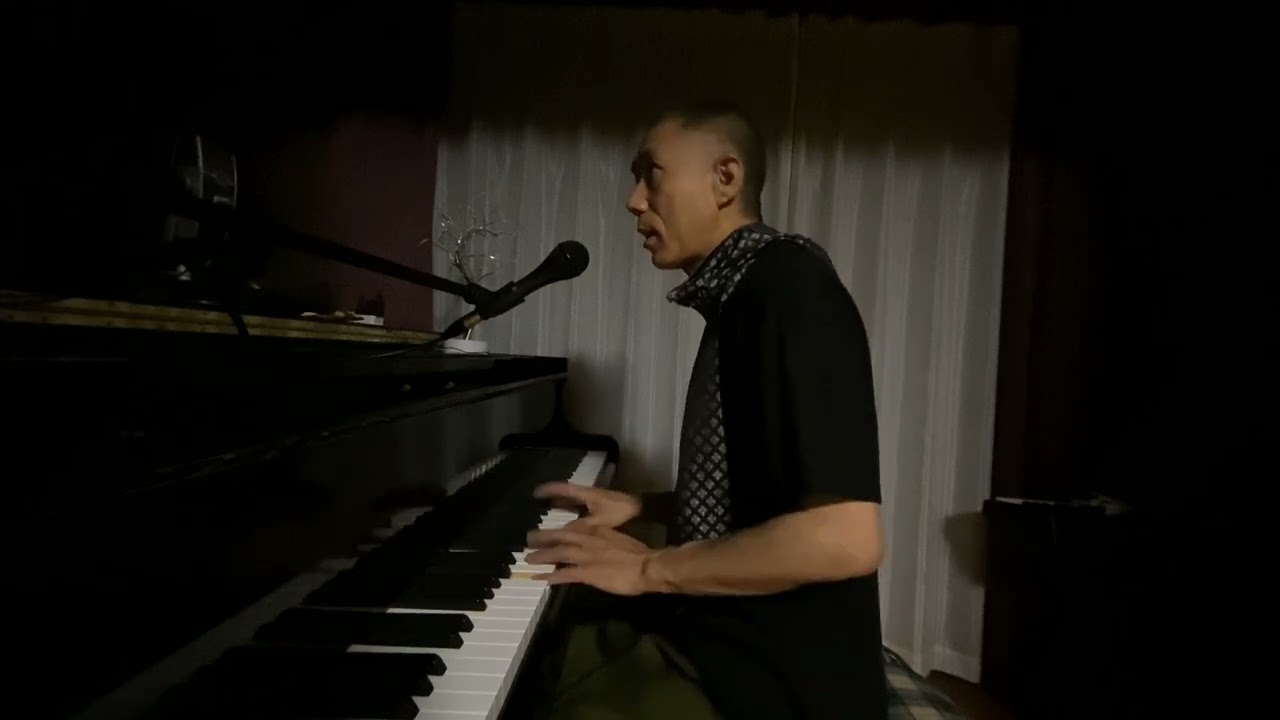 ピアノ弾き語り　ガケップチ/俊智　オリジナルソング