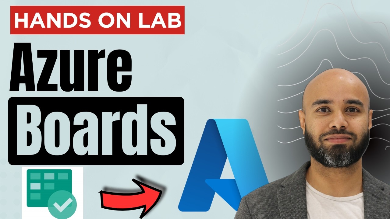 Azure Boards Tutorial for Beginners | Hands-on Lab to Track Work in Azure DevOps