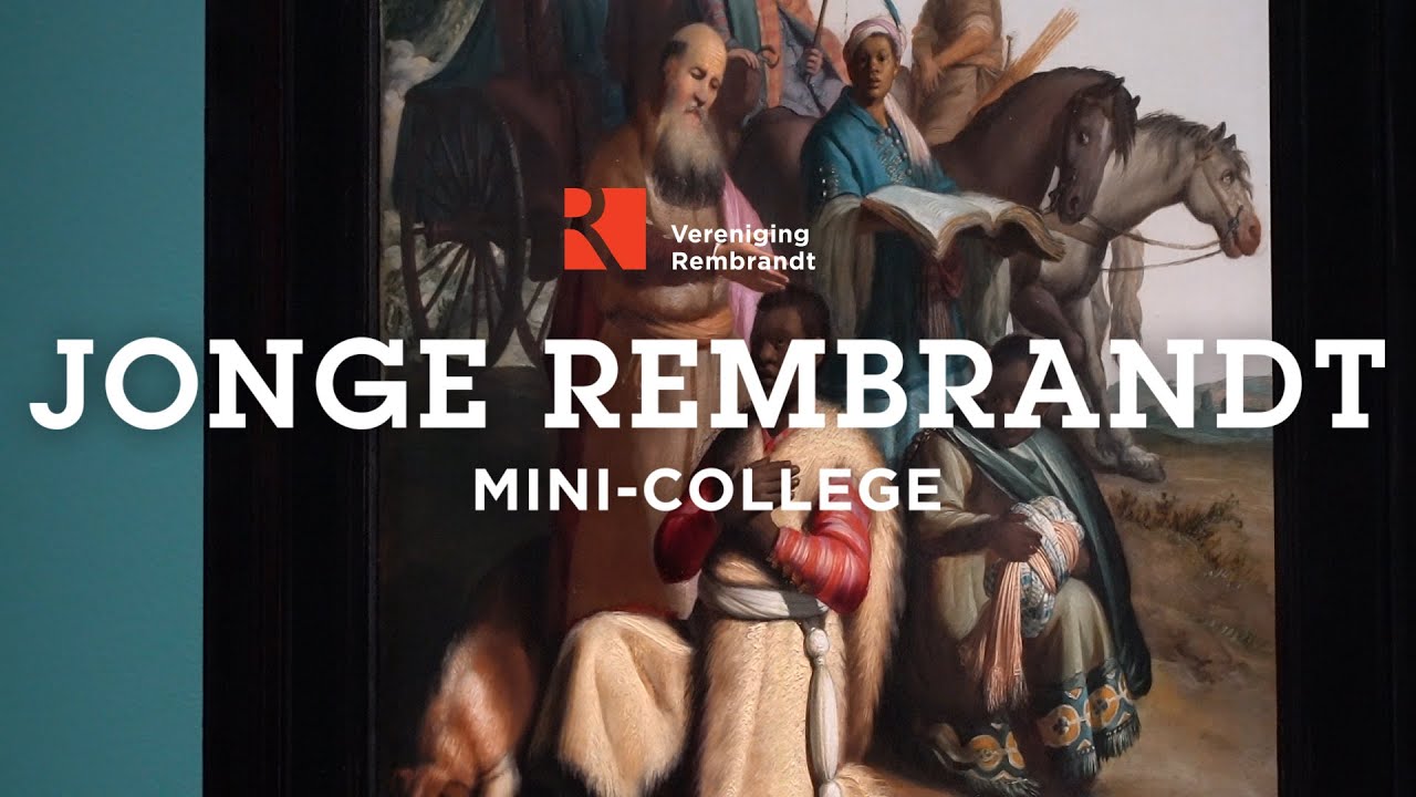 MINI-COLLEGE - Jonge Rembrandt