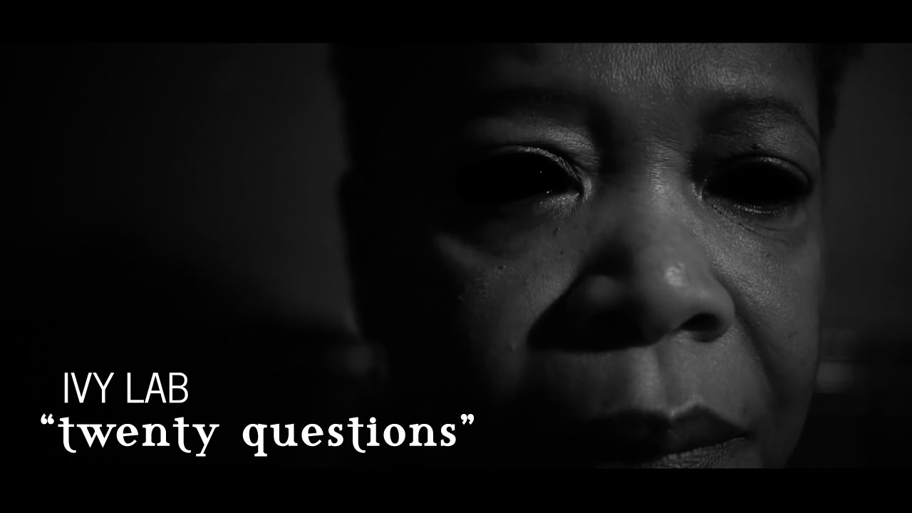 Ivy Lab - Twenty Questions (Official Video) [Critical Music]