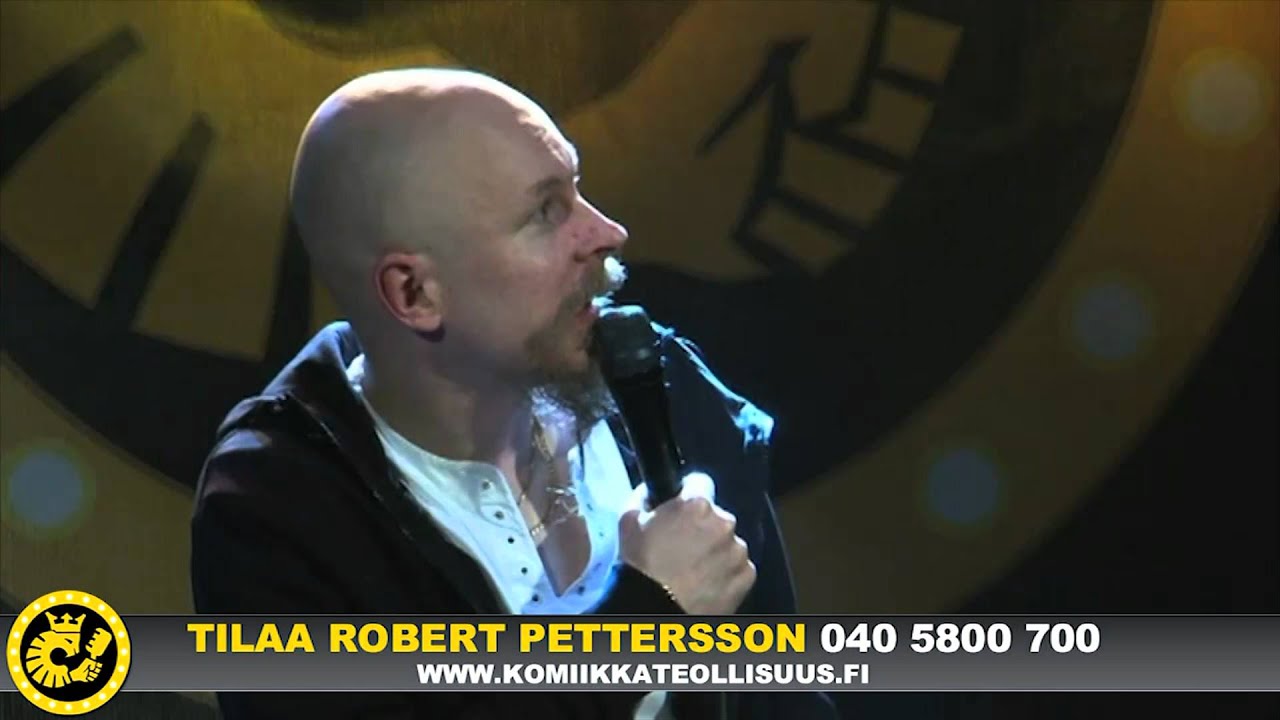 Stand up koomikko Robert Pettersson keikalla osa 2/2.