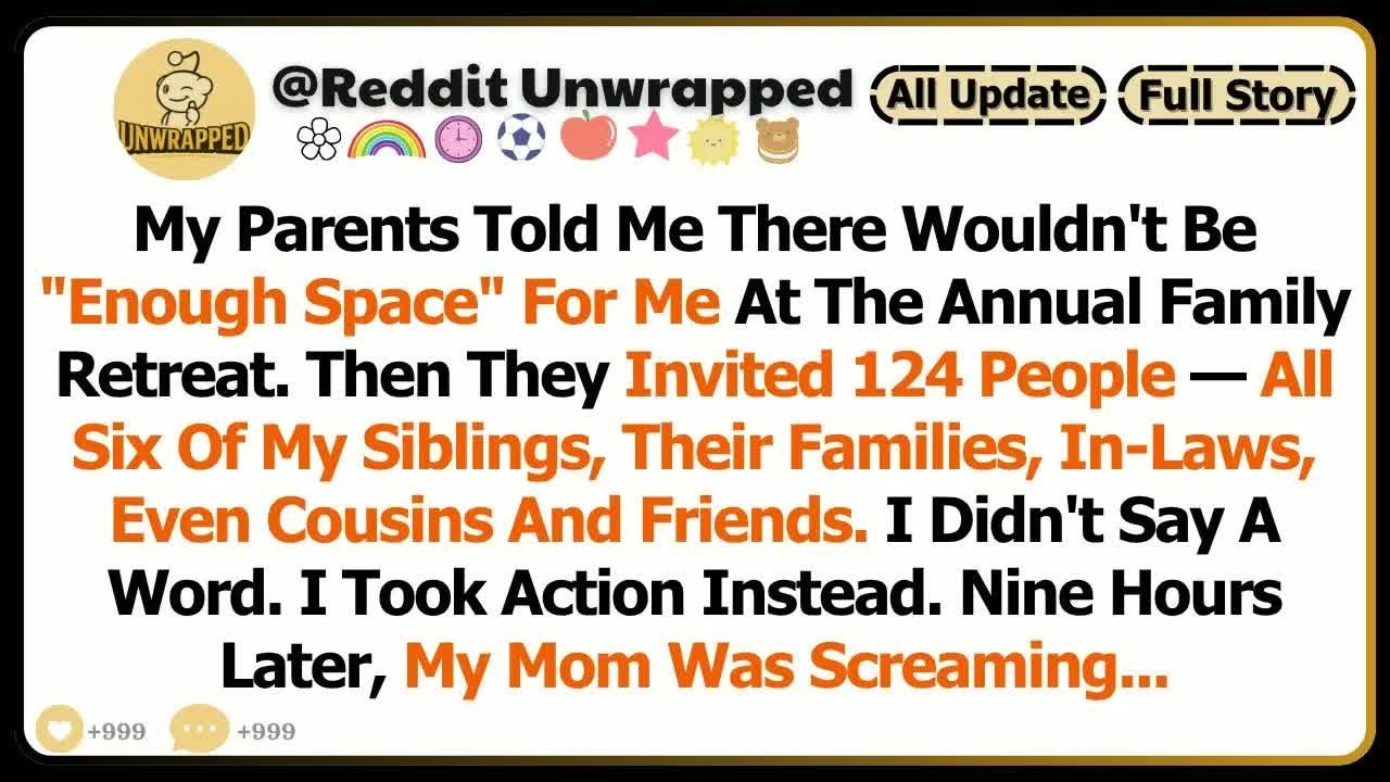 My Parents Told Me There Wouldn't Be ＂Enough Space＂ For Me At The Annual Family....