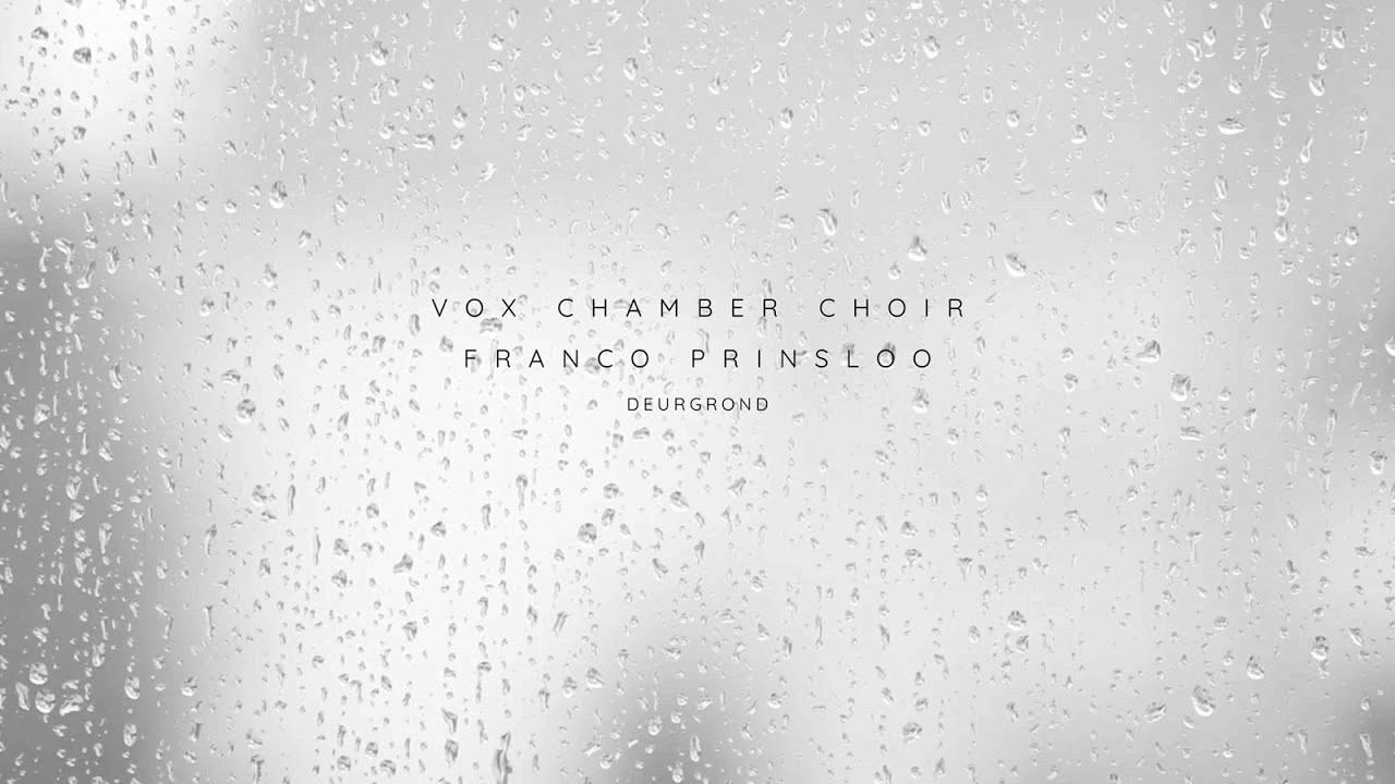 Deurgrond (Composer: Franco Prinsloo)