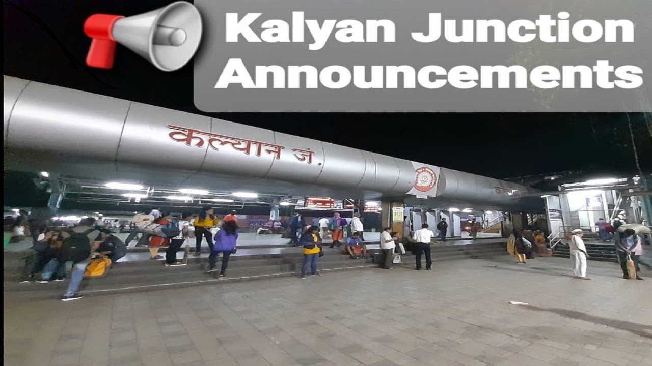 Kalyan junction announcements | Early morning time video