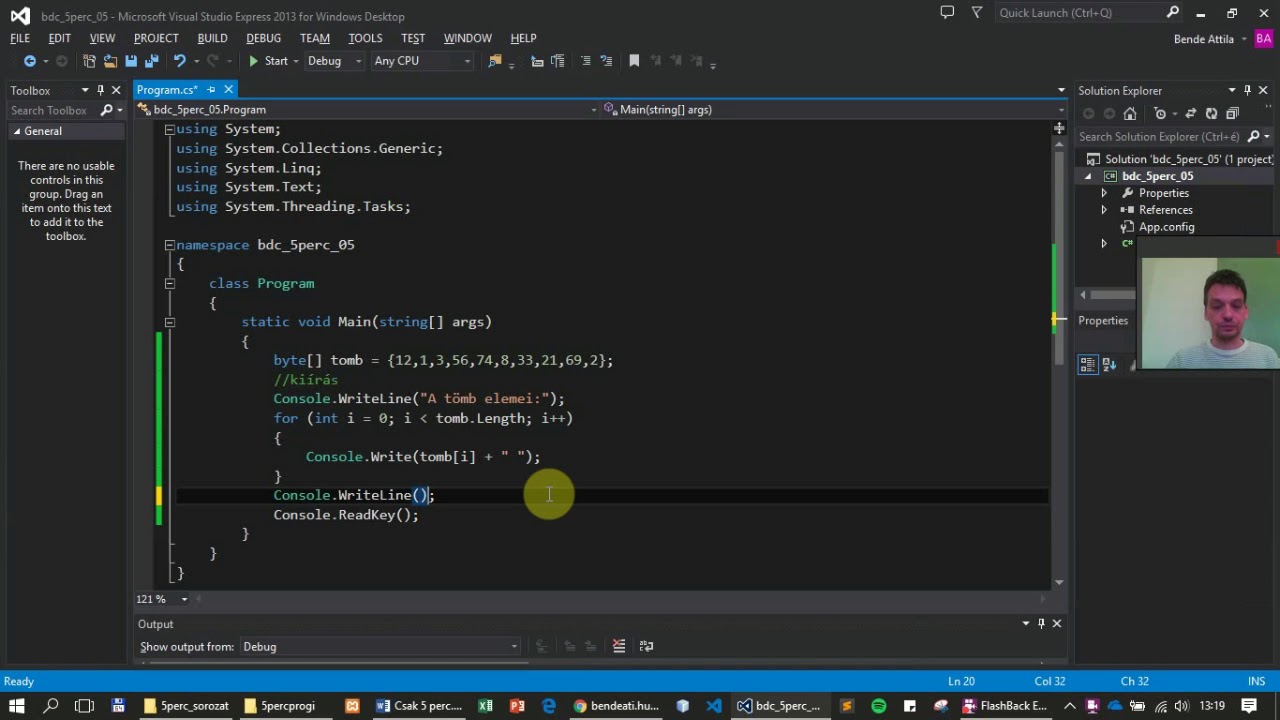 C# 5 perc alatt - Tömb, Minimum- és Maximum-keresés