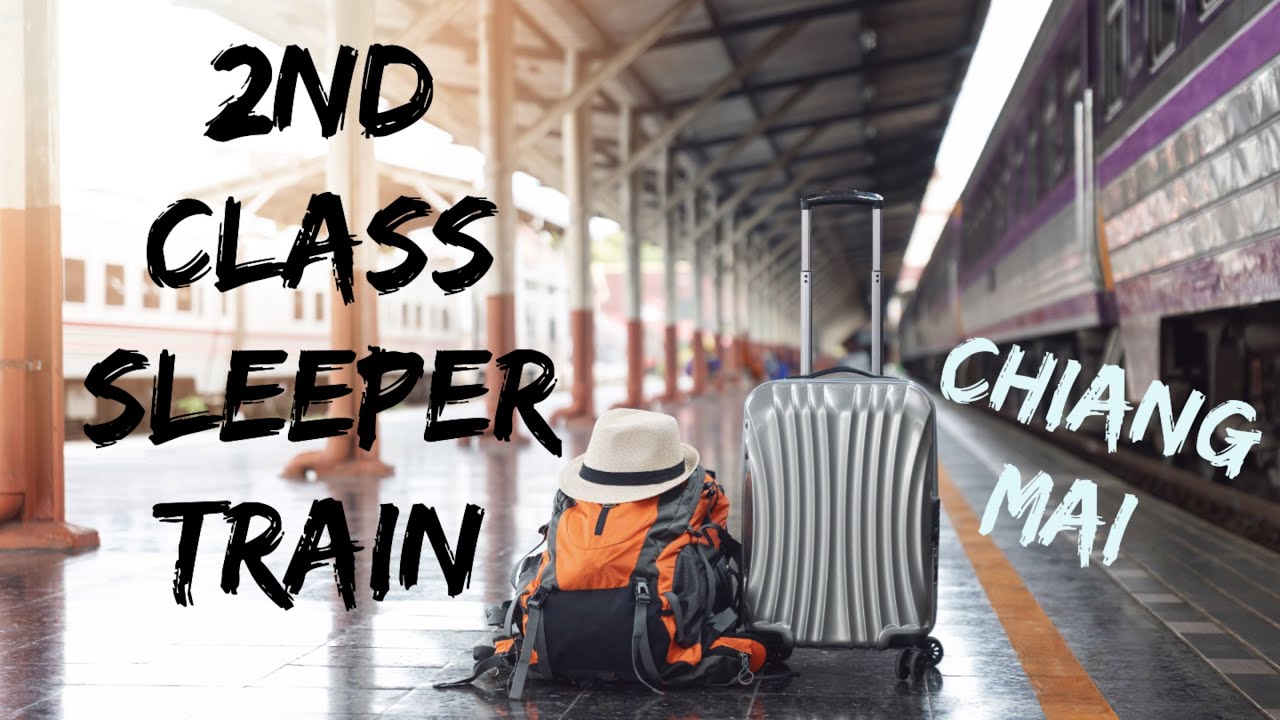Chiang Mai Rail Station - Sleeper Train to Bangkok 4K