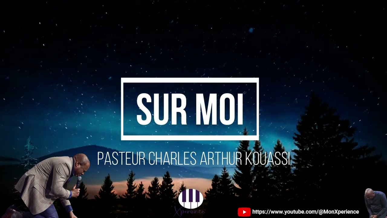 INSTRUMENTAL SUR MOI EH | Adoration |  | Pst CHARLES ARTHUR KOUASSI | PRIERE | Pst MOHAMMED SANOGO