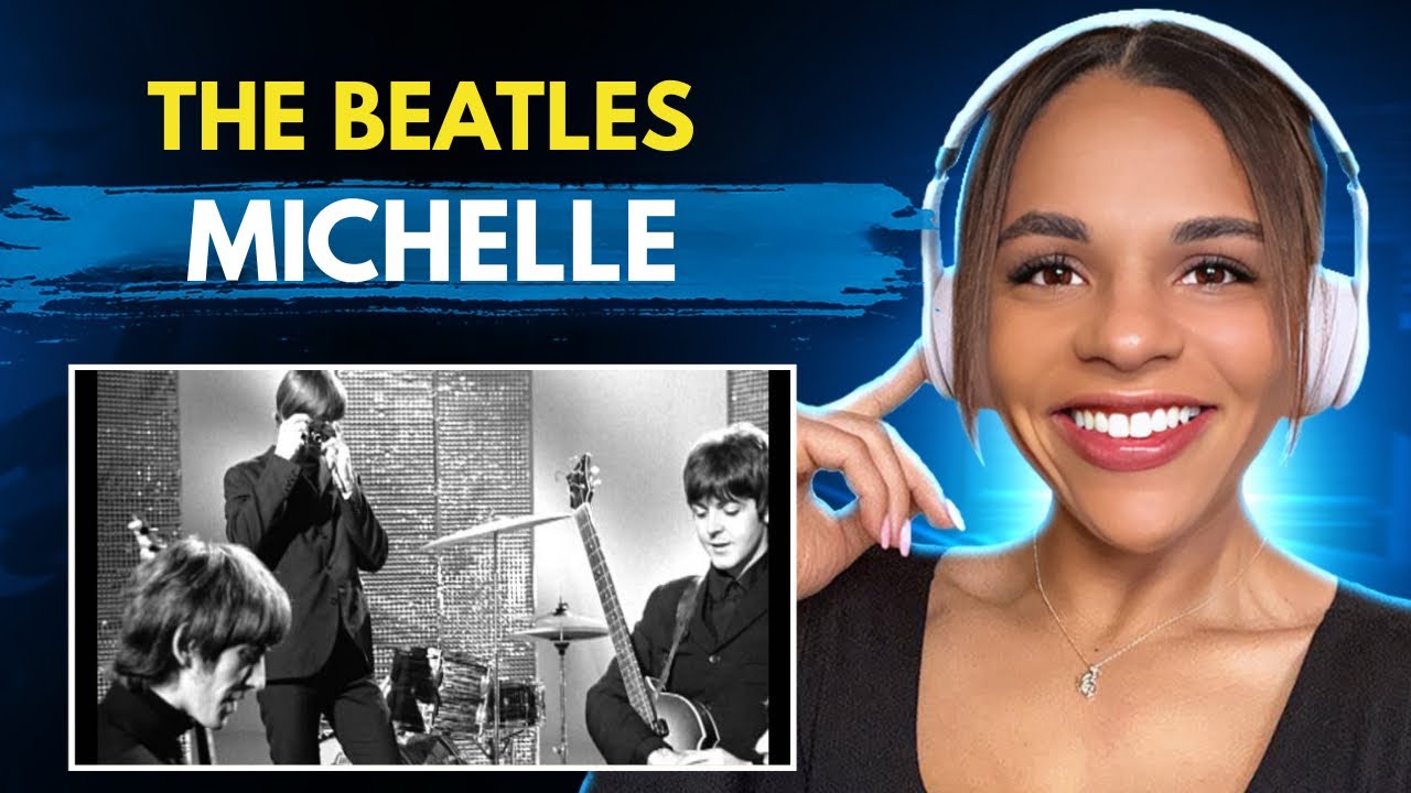 First Time Hearing 'The Beatles- Michelle' 🎵🎧🎸