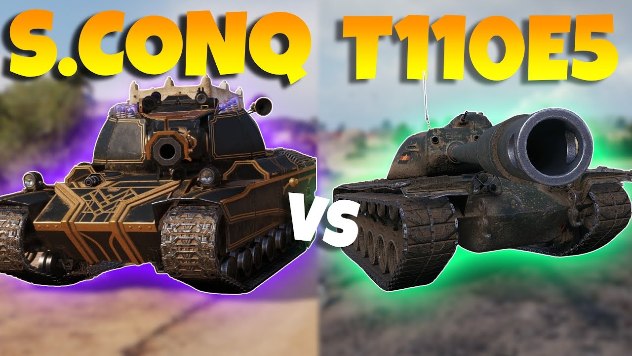 Tank Leszámolás:  T110E5 vs S.Conqueror