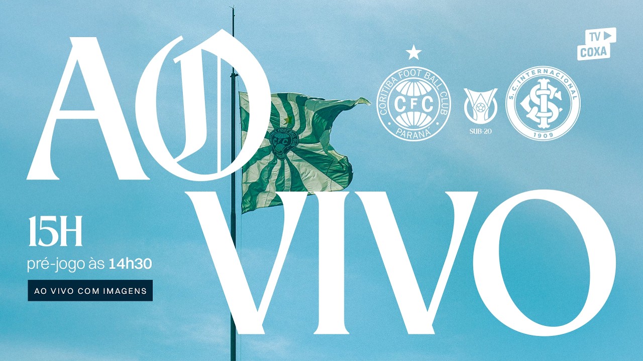 [AO VIVO COM IMAGENS] CORITIBA X INTERNACIONAL | BRASILEIR&Atilde;O B SUB-20 2026