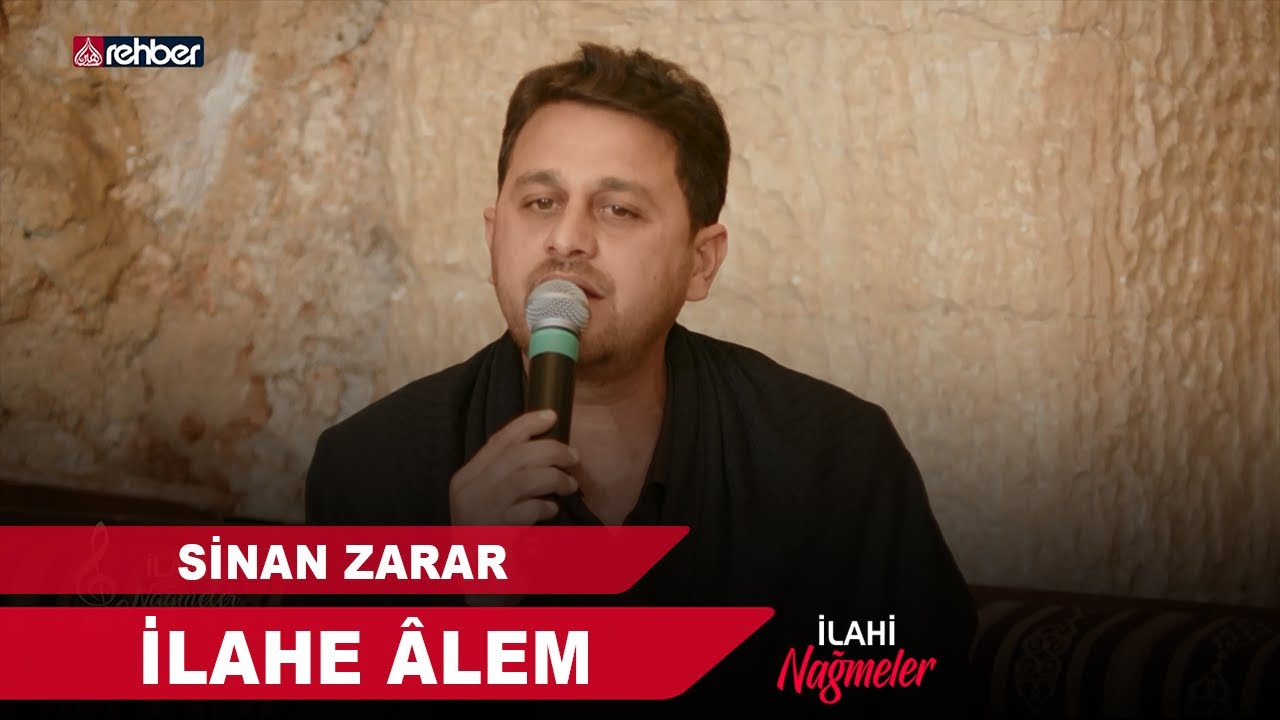 Sinan Zarar -  İlahe Âlem | İlahi Nağmeler 🎵