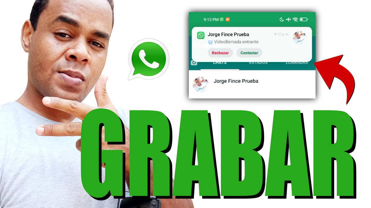 COMO GRABAR LLAMADAS Y VIDEOLLAMADAS DE WhatsApp