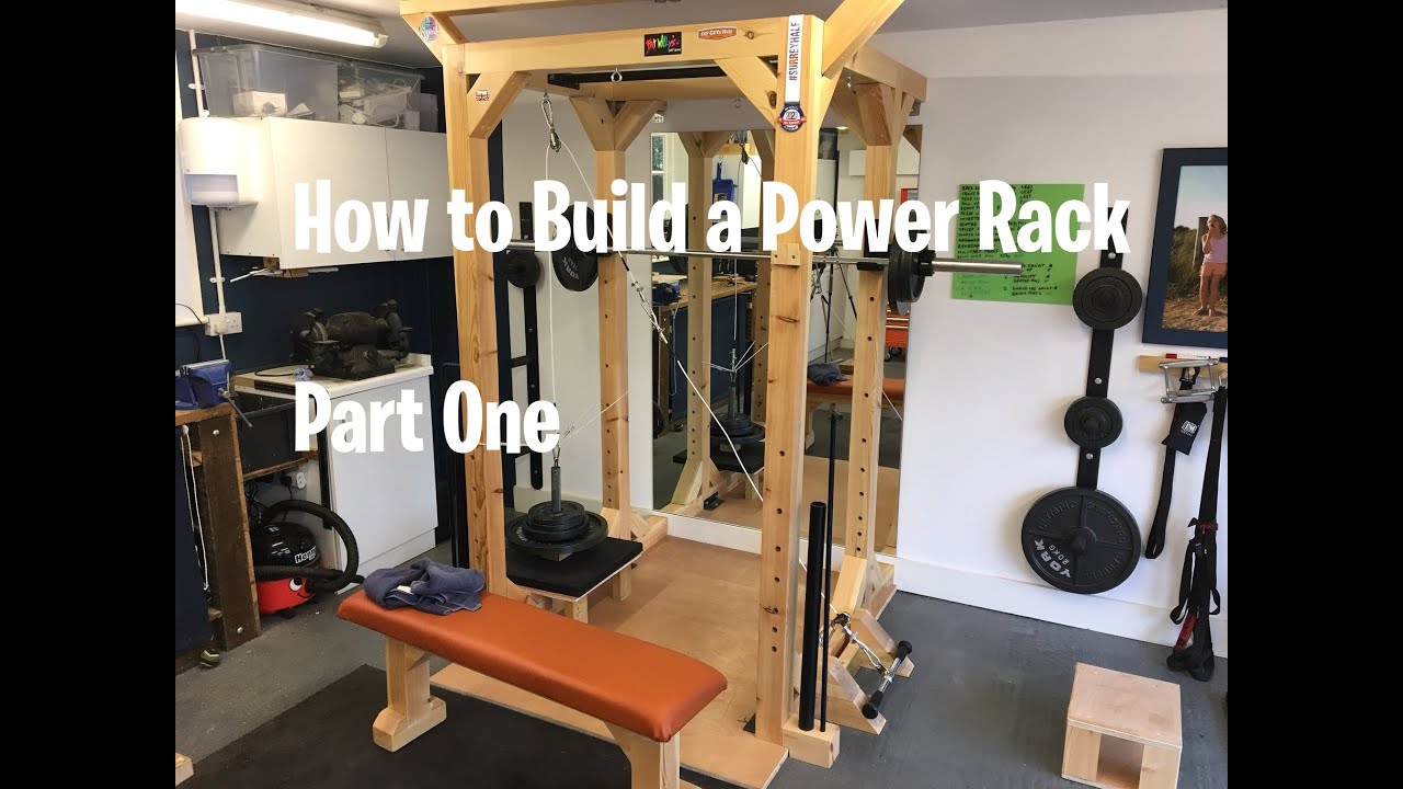 How to Build a Power Rack - Part 1