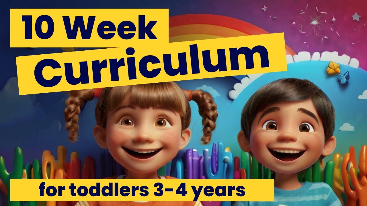 Welcome to KinderTube Learning Journey: 10-Week Curriculum for Toddlers! | 3-4 Years