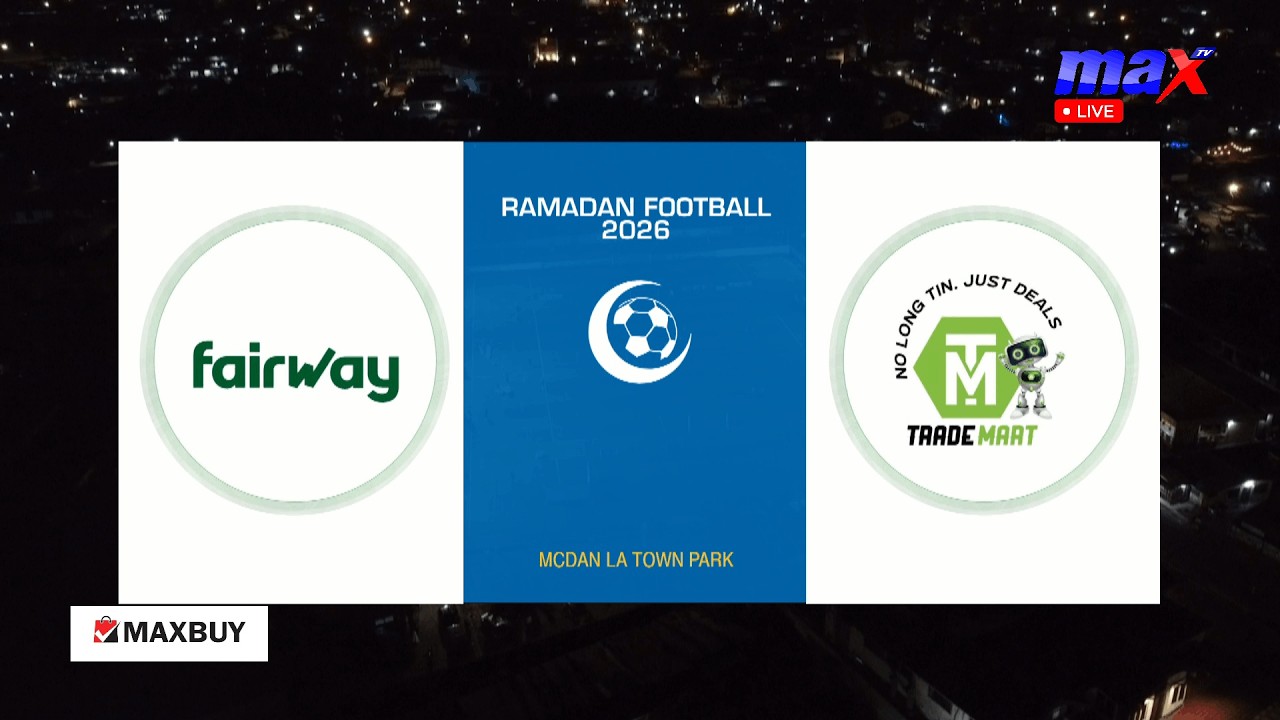 Live Now | Fairway vs. Trademart | Ramadam Football 2026 | #MD2