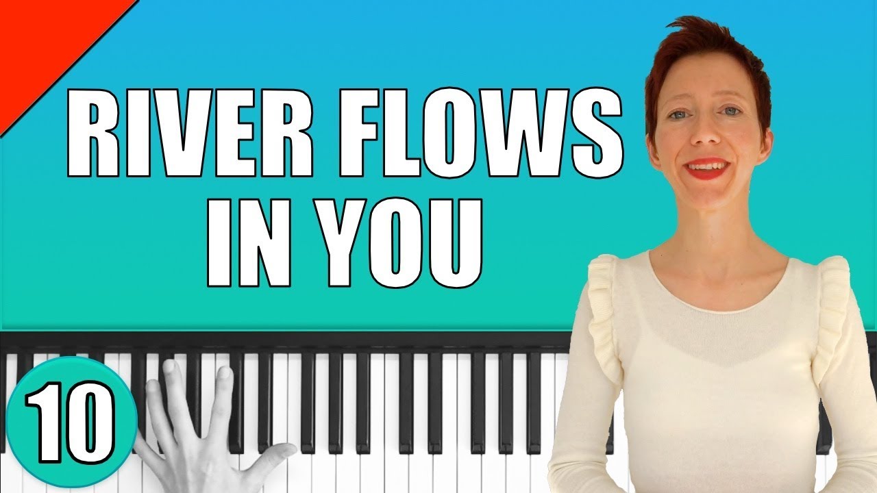 Yiruma - River Flows in You - Piano Tutorial #10