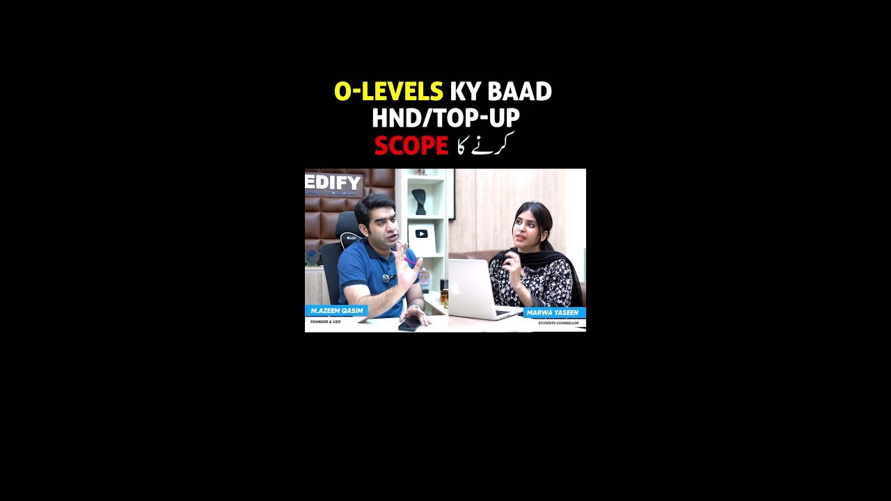 Scope of Top-Up & HND after O Levels.