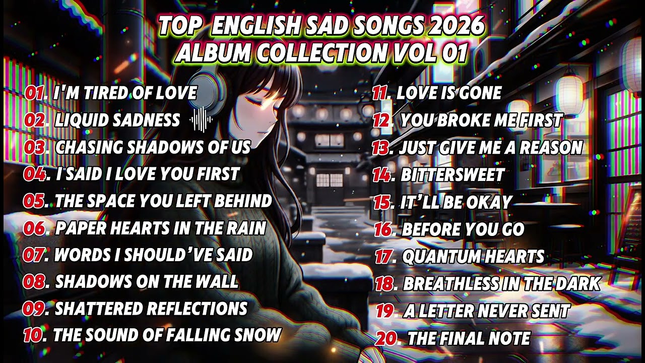 Top English Sad Song 2026 | Album Collection Vol 01 [ Desolate Whispers ]