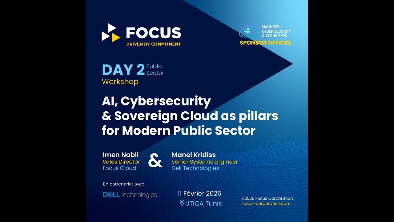Workshop Focus :  AI, Cybersecurity and Sovereign Cloud as pillars for Modern Public Sector