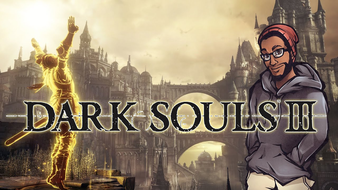 You Need to Play: Dark Souls 3 - blakinola