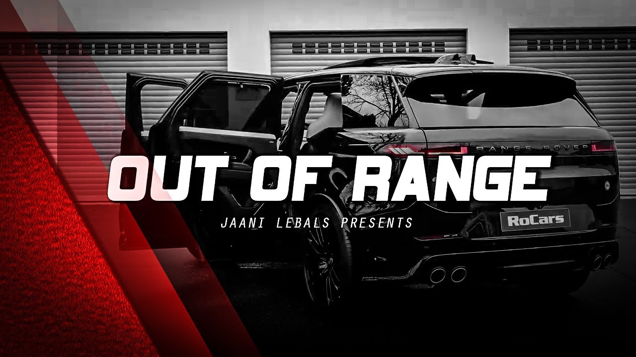 Out Off Range! New Punjabi Songs 2025 | Jaani