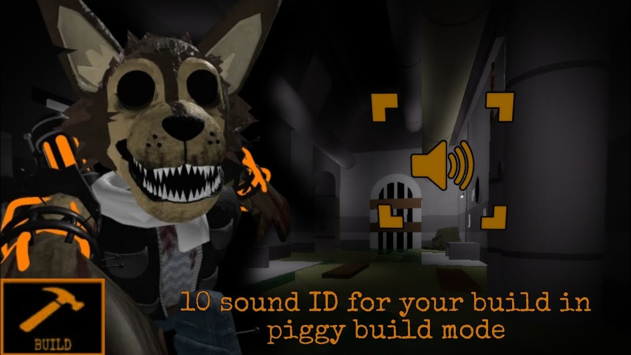 10 sound ID for your build in piggy build mode | roblox