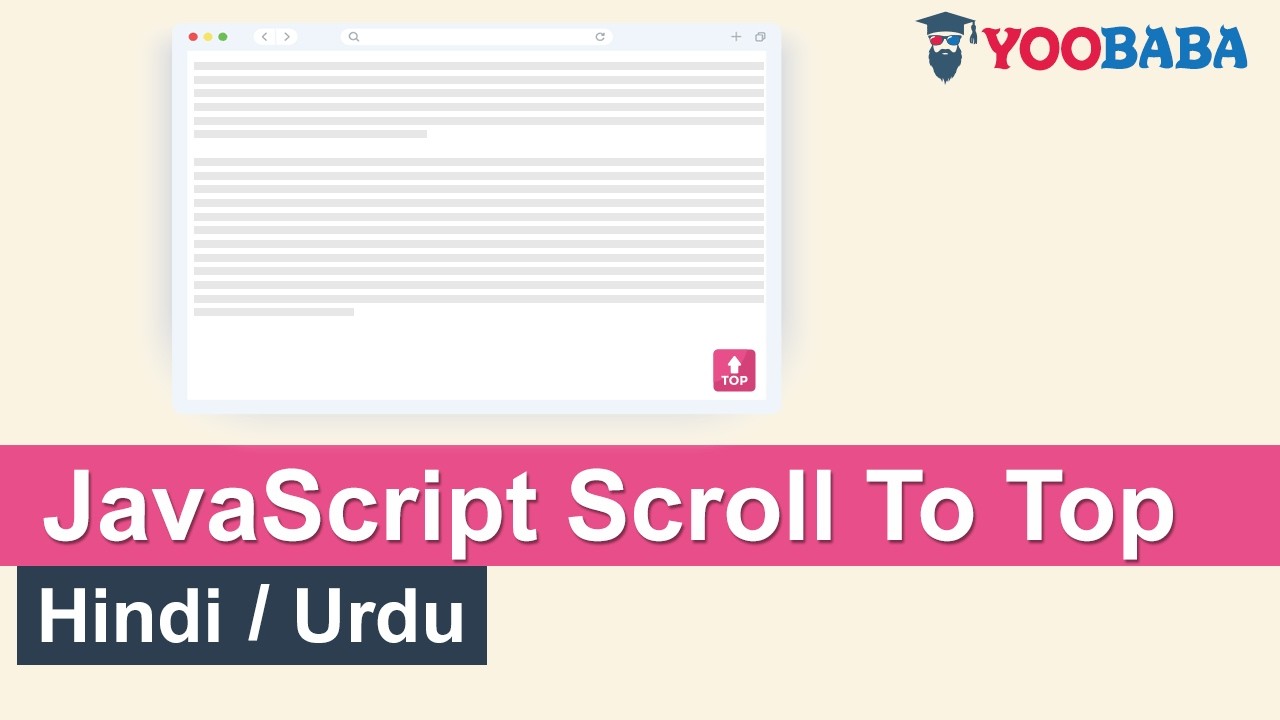 JavaScript Scroll To Top Tutorial in Hindi / Urdu