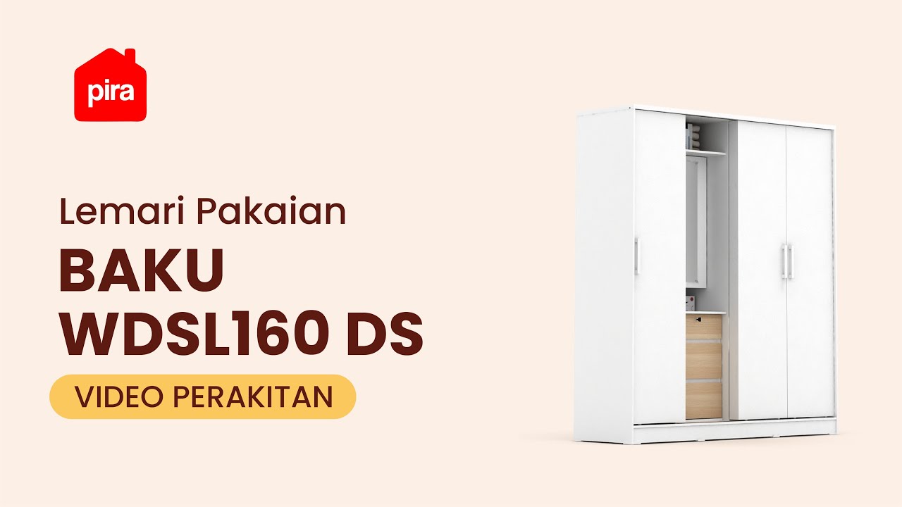 Tutorial Perakitan PIRA METROPOLIS - BAKU WDSL160 DS Lemari Pakaian Pintu Sliding dengan Meja Rias