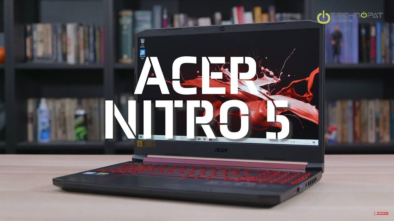 Fiyat/Performans Odaklı Laptop: Acer Nitro 5 İncelemesi: AN515-54