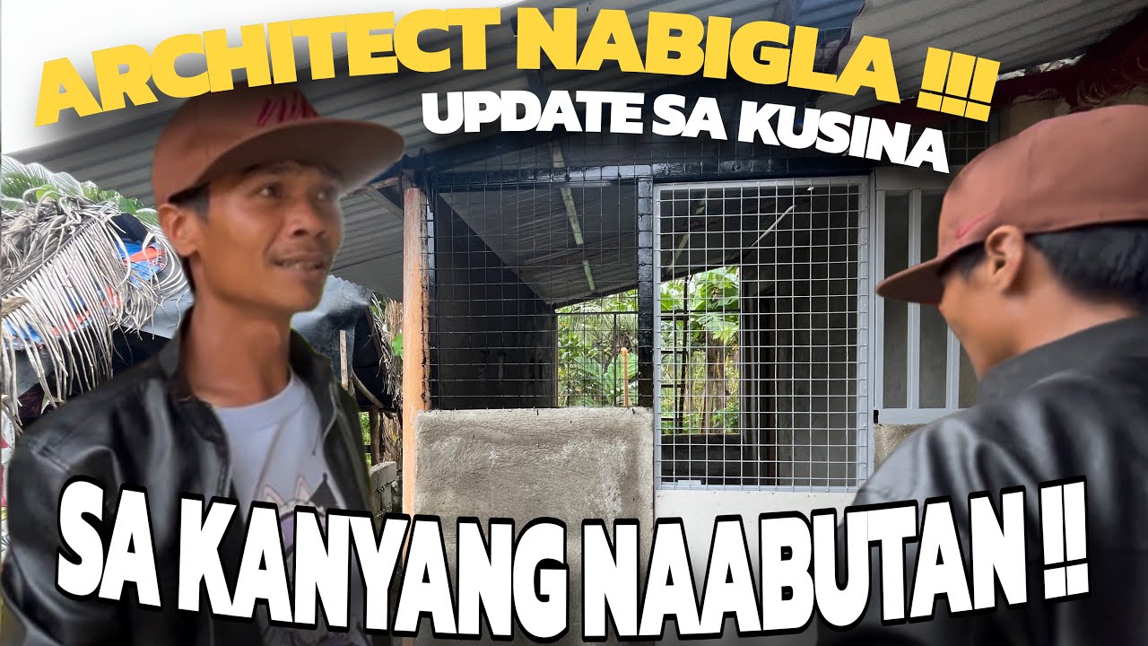ARCHITECT NABIGLA SA KANYANG NAABUTAN | UPDATE SA KUSINA SA DREAM HOUSE | PAPAFRANZVLOG OFFICIAL 