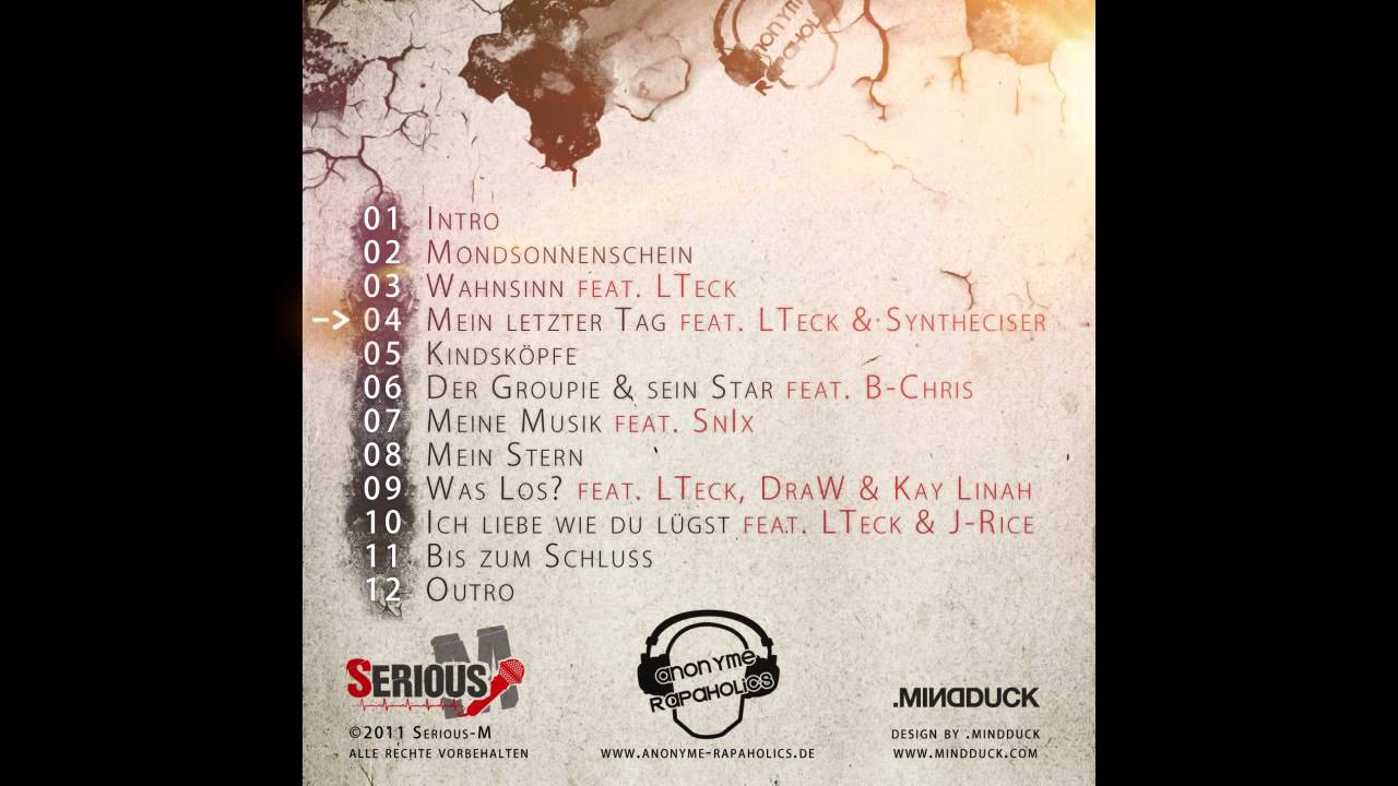 Serious-M - Mein letzter Tag (feat. LTeck & Syntheciser)  [Mondsonnenschein EP]