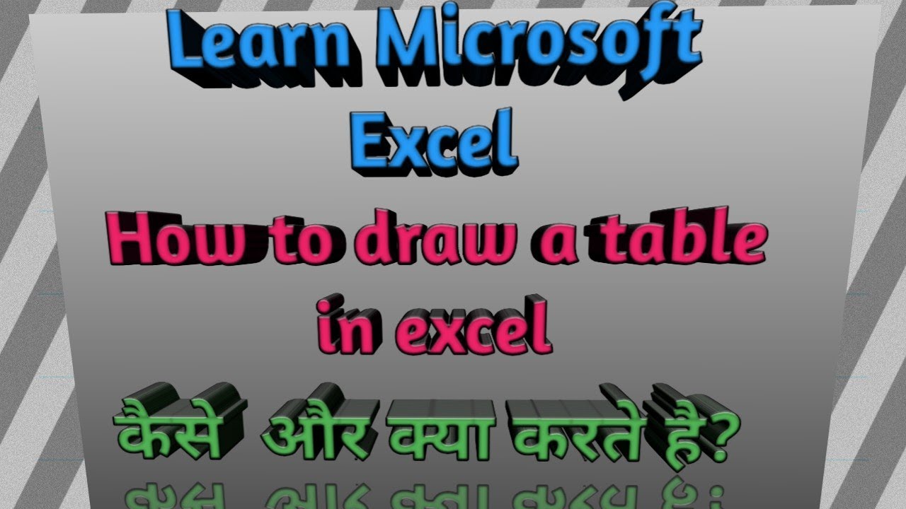 Learn Microsoft Excel  how to draw a table by #AnkurSir