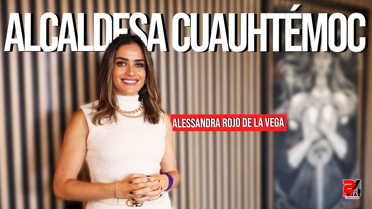 Entrevista con Alessandra Rojo de la Vega, alcaldesa de Cuauhtémoc