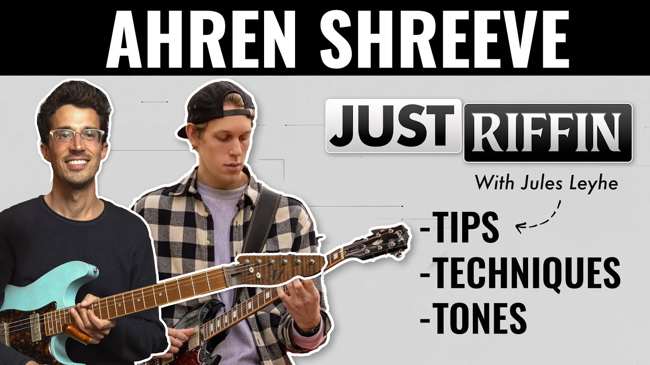 Developing YOUR Sound feat. Ahren Shreeve | Just Riffin With Jules Leyhe
