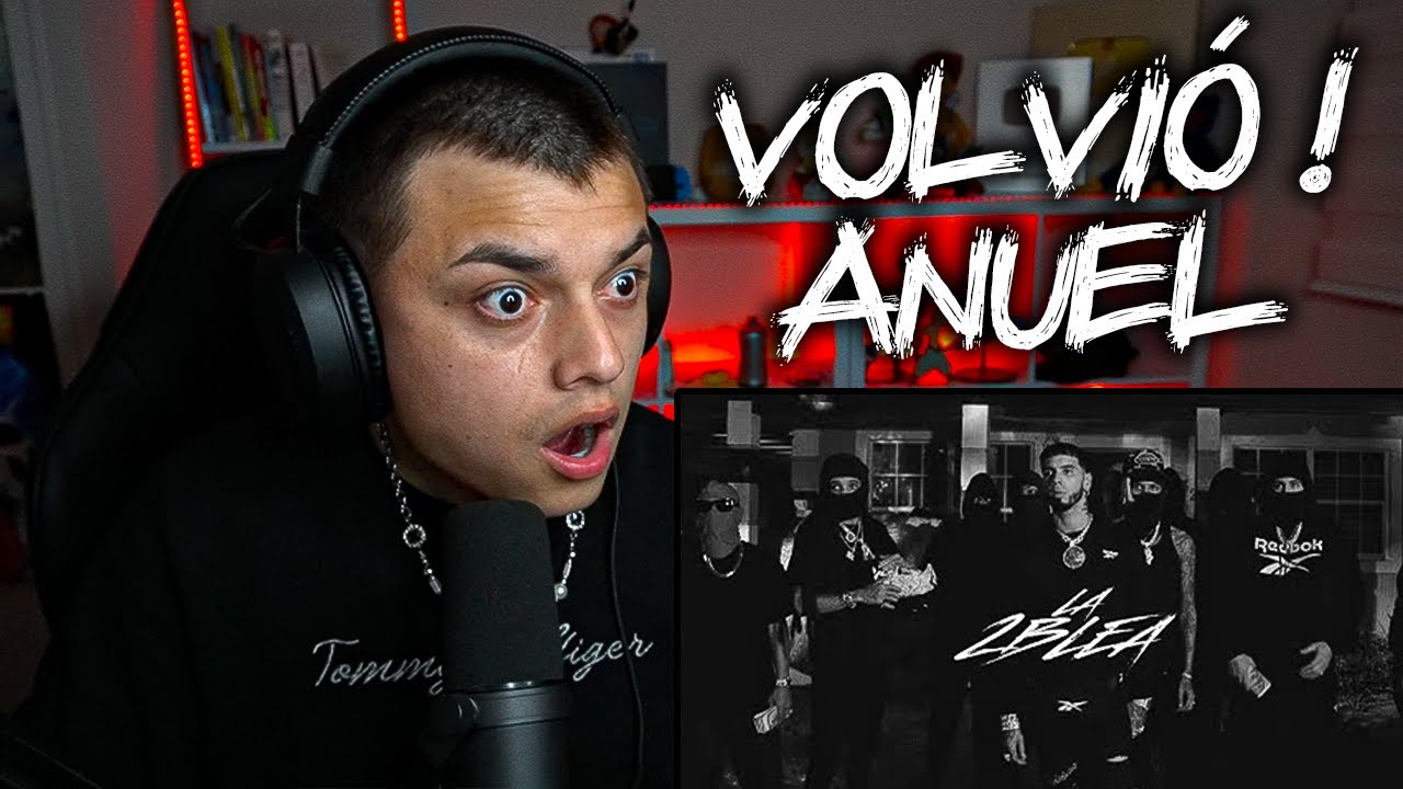 Anuel AA - LA 2BLEA (REACCION) - Themaxready