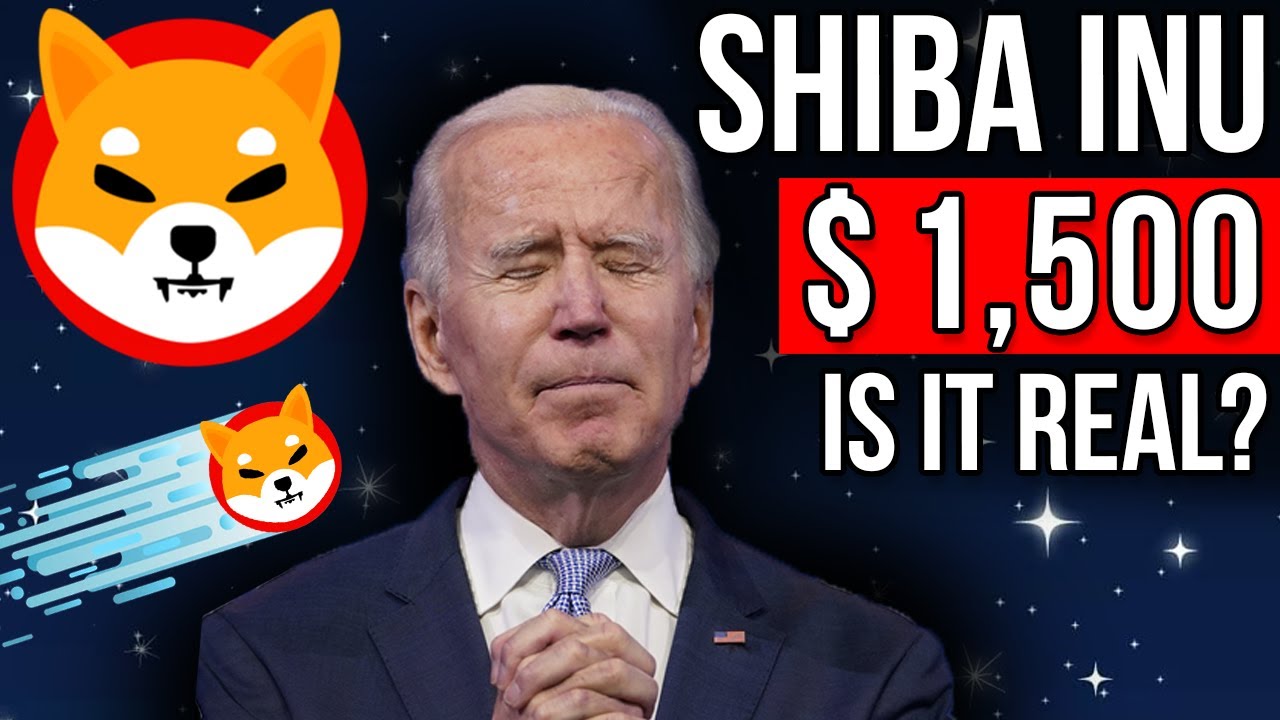 World Leaders Say SHIB Will Hit $1.500? Shiba Inu Price Prediction 2021