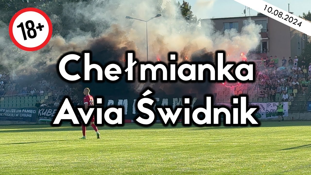 Chełmianka Chełm - Avia Świdnik 10.08.2024 (Betclic 3. liga)
