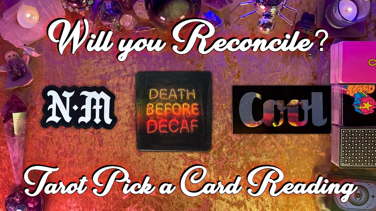 ❤️‍🩹Will You Reconcile?❤️‍🩹 Tarot Pick a Card Love Reading