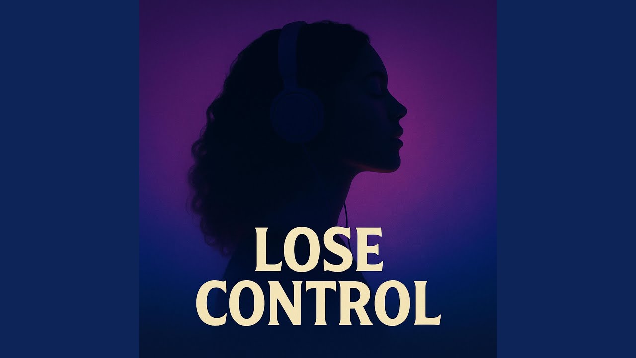 Lose Control