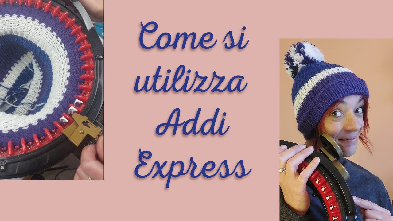 Come si utilizza Addi Express King Size - Avvio, cambio filo e chiusura lavoro